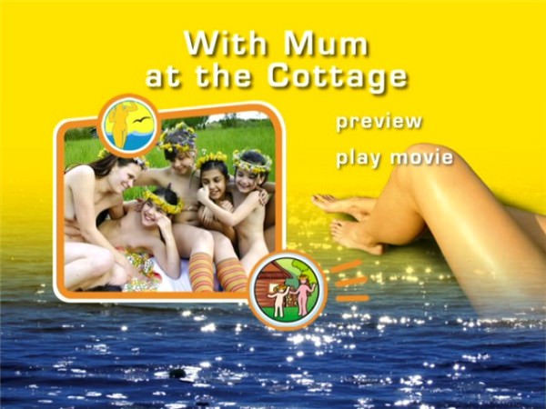 Family naturism video - With Mum at the Cottage [Pure naturism]