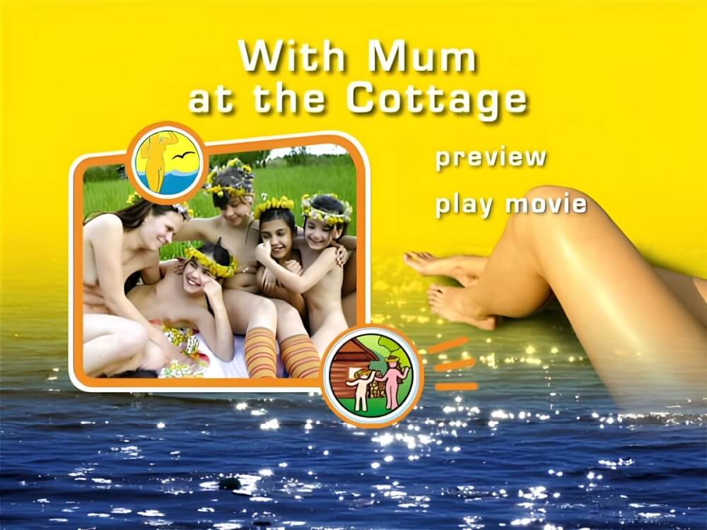 Naturist Freedom: With Mum at the Cottage DVD - Nudity in nudism is a form of honesty with oneself