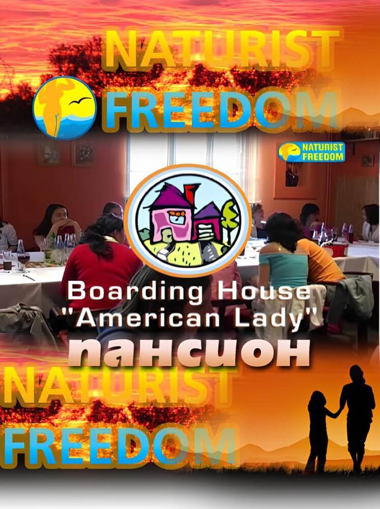 Naturist Freedom: Boarding House American Lady - Nudism promotes personal freedom